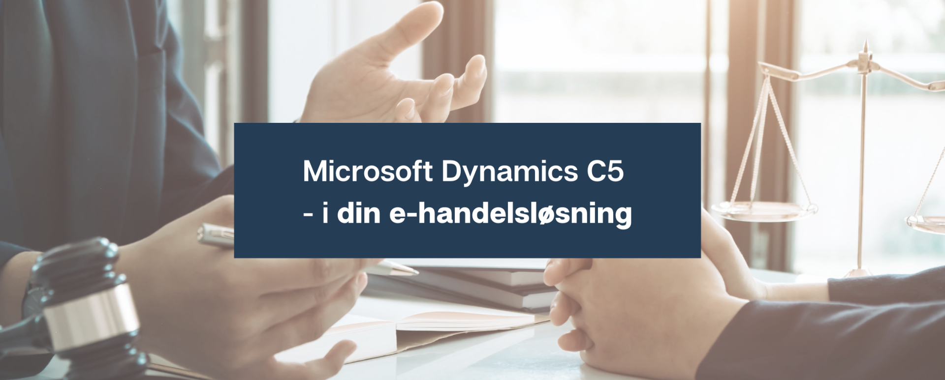 Microsoft Dynamics C5 - i din e-handelløsning